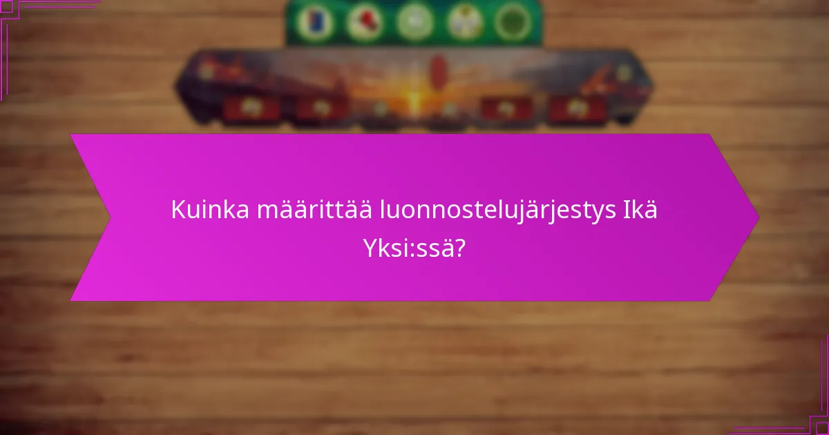 Kuinka määrittää luonnostelujärjestys Ikä Yksi:ssä?
