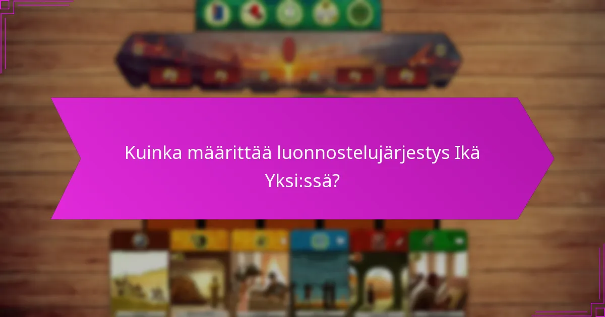 Kuinka määrittää luonnostelujärjestys Ikä Yksi:ssä?