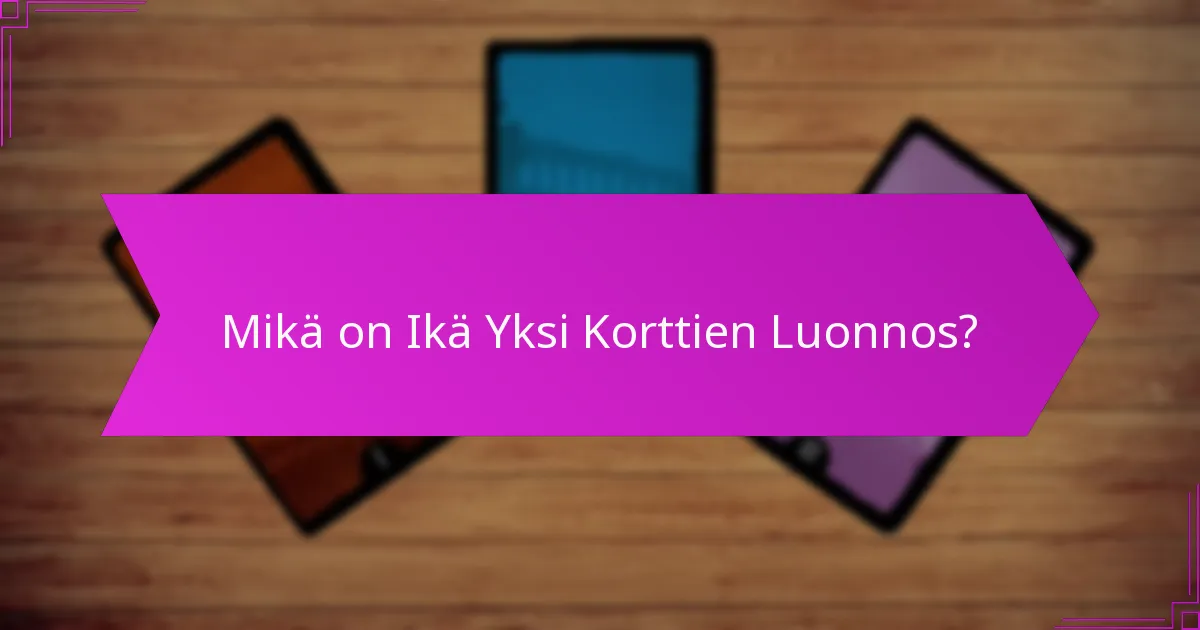 Kuinka pelaajien vuorovaikutus vaikuttaa Ikä Yksi Korttien Luonnokseen?