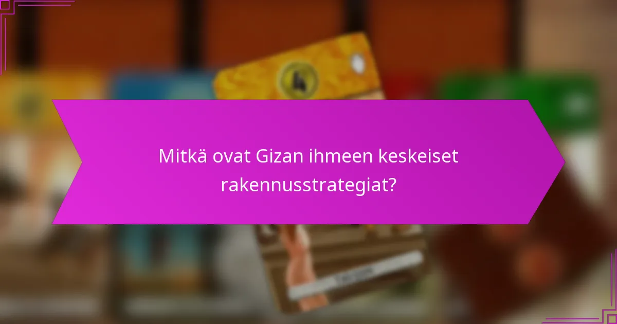 Mitkä ovat Gizan ihmeen tarjoamat voitot?