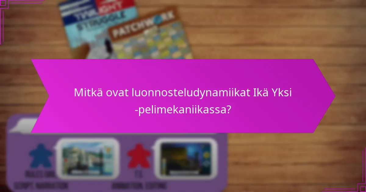 Mitkä pelit esittelevät vahvaa pelaajien vuorovaikutusta Ikä Yksi -pelissä?