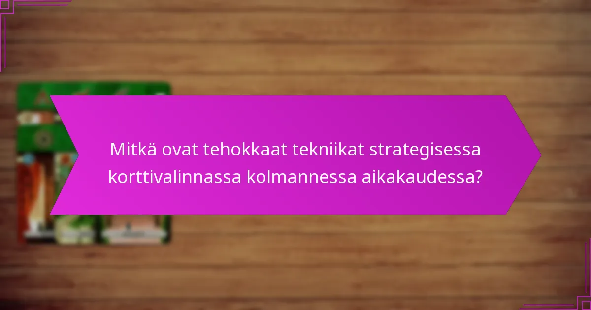 Mitkä ovat yleiset sudenkuopat kolmannen aikakauden strategioissa?